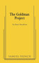 The Goldman Project by Staci Swedeen, 9780573670398