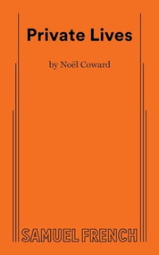 Private Lives by Noel Coward, 9780573619250
