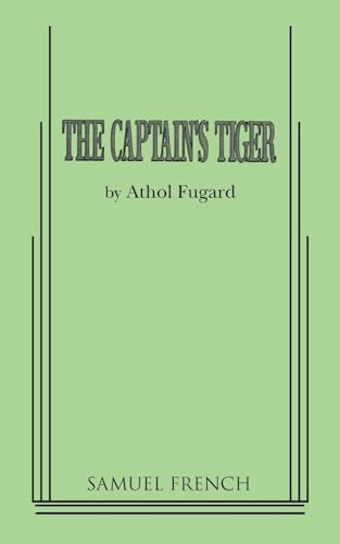 The Captain's Tiger - 9780573626470 by Athol Fugard, 9780573626470
