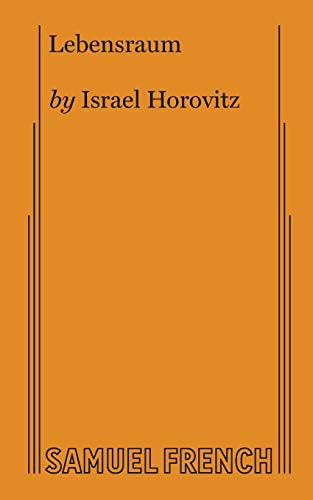 Lebensraum by Israel Horovitz, 9780573626692