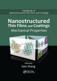 Nanostructured Thin Films and Coatings (Mechanical Properties) by Sam Zhang, 9780367383916