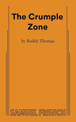 The Crumple Zone by Buddy Thomas, 9780573627675