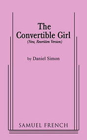 The Convertible Girl by Danny Simon, 9780573607264