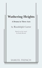 Wuthering Heights (Carter) by Randolph Carter, 9780573618093