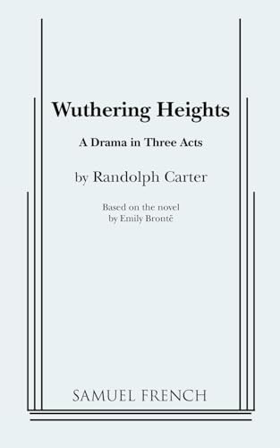 Wuthering Heights (Carter) by Randolph Carter, 9780573618093