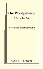 The Woolgatherer by William Mastrosimone, 9780573618215