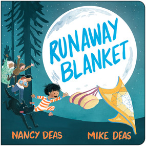 Runaway Blanket by Nancy Deas, Mike Deas, 9781459837881