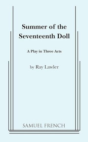 Summer of the Seventeenth Doll by Ray Lawler, 9780573615955