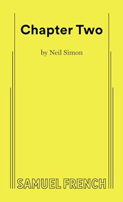 Chapter Two by Neil Simon, 9780573607561