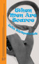 When Men Are Scarce by John Kirkpatrick, 9780573633775