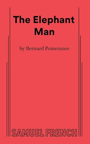 The Elephant Man by Bernard Pomerance, 9780573608742