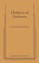 Children of Darkness by Edwin Justus Mayer, 9780573607004