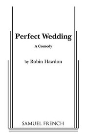 Perfect Wedding by Robin Hawdon, 9780573627279