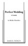 Perfect Wedding by Robin Hawdon, 9780573627279