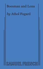 Boesman and Lena by Athol Fugard, 9780573606205