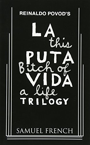 La Puta Vida Trilogy by Reinaldo Povod, 9780573662041