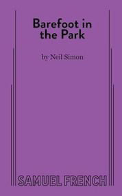 Barefoot in the Park by Neil Simon, 9780573605857