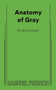 Anatomy of Gray by Jim Jr. Leonard, 9780573632228
