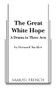 The Great White Hope by Howard Sackler, 9780573609602