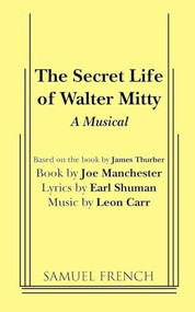 Secret Life of Walter Mitty by Joe Manchester, Earl Shuman, Leon Carr, 9780573680502