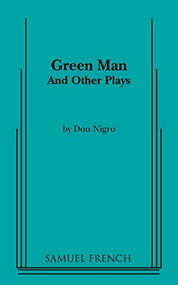 Green Man and Other Plays by Don Nigro, 9780573622076