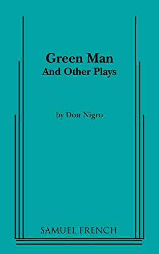 Green Man and Other Plays by Don Nigro, 9780573622076