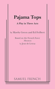 Pajama Tops by Mawby Green, Ed Feilbert, Jean De Latraz, 9780573614392