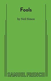 Fools - 9780573608773 by Neil Simon, 9780573608773