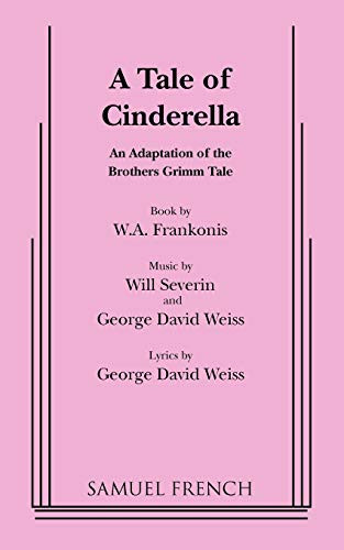 A Tale of Cinderella by W. a. Frankonis, 9780573627989
