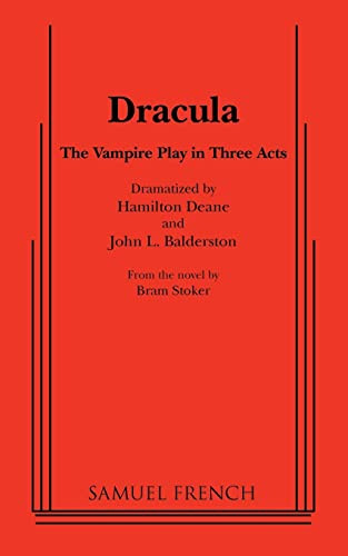 Dracula (Deane and Balerston) by Hamilton Deane, John L. Balderston, 9780573608223