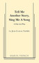 Tell Me Another Story, Sing Me a Song by Jean Lenox Toddie, 9780573633645