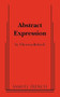 Abstract Expression by William Luce, Theresa Rebeck, 9780573642456