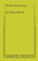 Pride's Crossing - 9780573626562 by Tina Howe, 9780573626562
