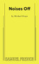 Noises Off by Michael Frayn, 9780573619694
