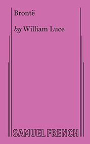 Bronte - 9780573630309 by William Luce, 9780573630309
