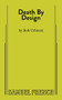 Death by Design - 9780573700934 by Rob Urbinati, 9780573700934