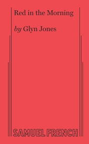 Red in the Morning by Glyn Jones, 9780573690945