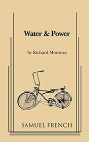 Water & Power by Richard Montoya, 9780573696473