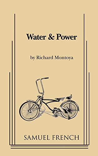 Water & Power by Richard Montoya, 9780573696473