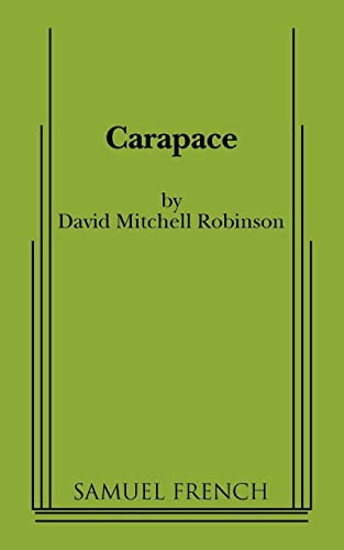 Carapace by David Mitchell Robinson, 9780573700316