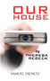 Our House - 9780573698804 by Theresa Rebeck, 9780573698804