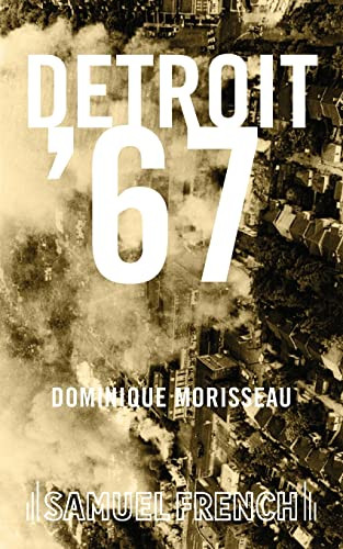 Detroit '67 by Dominique Morisseau, 9780573701962
