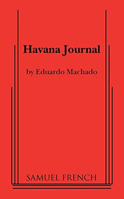 Havana Journal by Eduardo Machado, 9780573699375