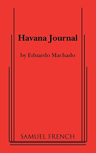 Havana Journal by Eduardo Machado, 9780573699375
