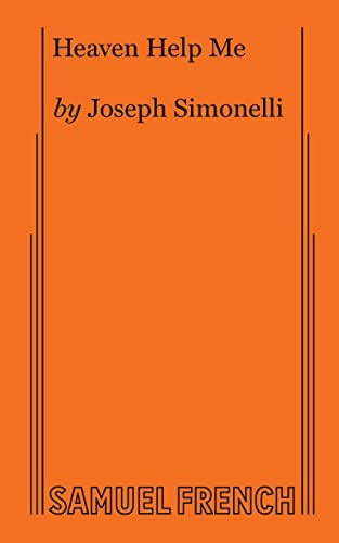 Heaven Help Me by Joseph Simonelli, 9780573696824