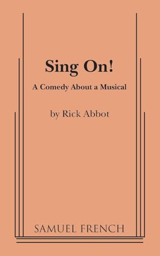 Sing On! by Rick Abbot, 9780573692710