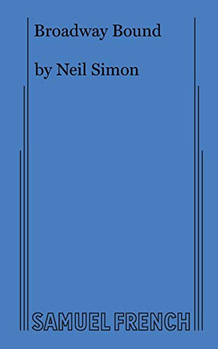 Broadway Bound by Neil Simon, 9780573690532