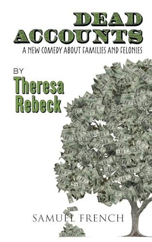 Dead Accounts by Theresa Rebeck, 9780573701689
