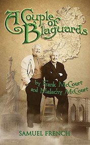 A Couple of Blaguards - 9780573699634 by Frank McCourt, Malachy McCourt, 9780573699634