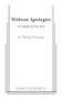 Without Apologies by Thom Thomas, 9780573695315